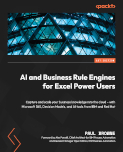 Cover of Business Rule Engines and AI for Excel Power Users